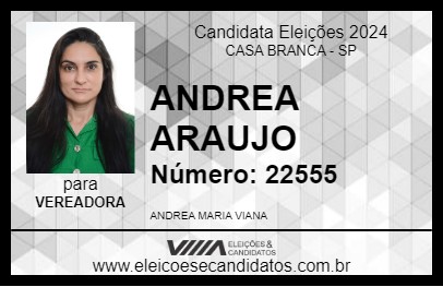 Candidato ANDREA ARAUJO 2024 - CASA BRANCA - Eleições