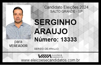 Candidato SERGINHO ARAUJO 2024 - SALTO GRANDE - Eleições