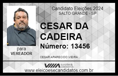 Candidato CESAR DA CADEIRA 2024 - SALTO GRANDE - Eleições