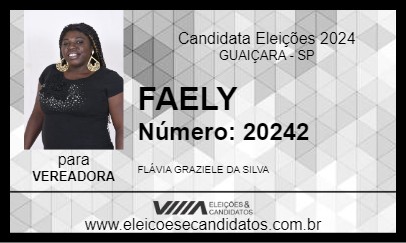 Candidato FAELY 2024 - GUAIÇARA - Eleições