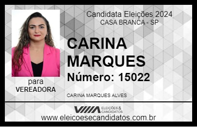 Candidato CARINA MARQUES 2024 - CASA BRANCA - Eleições