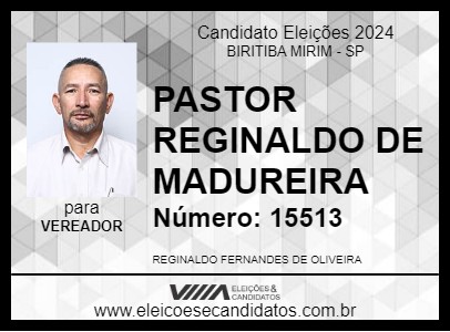 Candidato PASTOR REGINALDO DE MADUREIRA 2024 - BIRITIBA MIRIM - Eleições