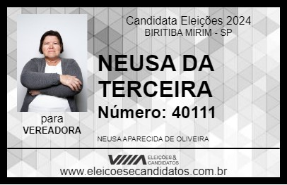 Candidato NEUSA DA TERCEIRA 2024 - BIRITIBA MIRIM - Eleições