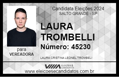 Candidato LAURA TROMBELLI 2024 - SALTO GRANDE - Eleições