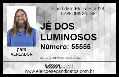 Candidato JÉ  DOS LUMINOSOS 2024 - ITAPETININGA - Eleições