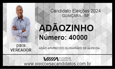 Candidato ADÃOZINHO 2024 - GUAIÇARA - Eleições