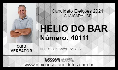 Candidato HELIO DO BAR 2024 - GUAIÇARA - Eleições