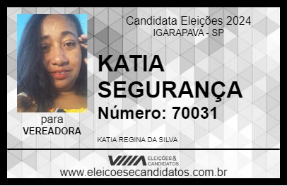 Candidato KATIA SEGURANÇA 2024 - IGARAPAVA - Eleições