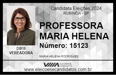 Candidato PROFESSORA MARIA HELENA 2024 - RUBINÉIA - Eleições