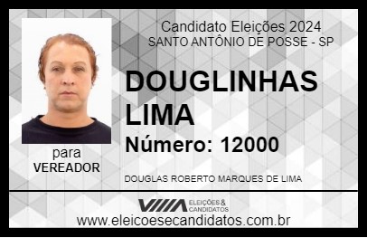 Candidato DOUGLINHAS LIMA 2024 - SANTO ANTÔNIO DE POSSE - Eleições