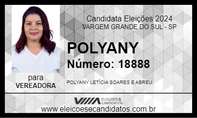 Candidato POLYANY 2024 - VARGEM GRANDE DO SUL - Eleições