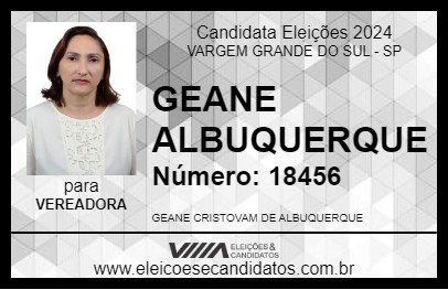 Candidato GEANE ALBUQUERQUE 2024 - VARGEM GRANDE DO SUL - Eleições