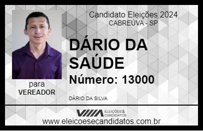 Candidato DÁRIO DA SAÚDE 2024 - CABREÚVA - Eleições