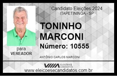 Candidato TONINHO MARCONI 2024 - ITAPETININGA - Eleições