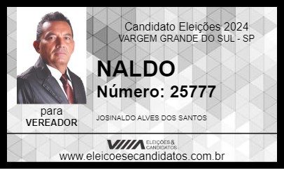 Candidato NALDO 2024 - VARGEM GRANDE DO SUL - Eleições