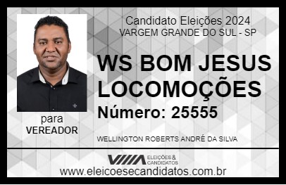 Candidato WS BOM JESUS LOCOMOÇÕES 2024 - VARGEM GRANDE DO SUL - Eleições