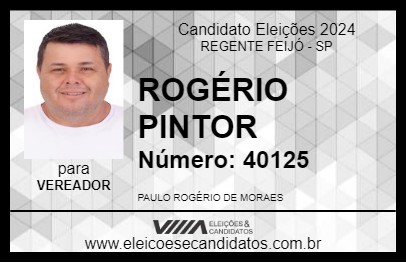 Candidato ROGÉRIO PINTOR 2024 - REGENTE FEIJÓ - Eleições