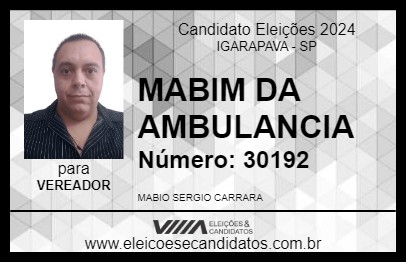 Candidato MABIM DA AMBULANCIA 2024 - IGARAPAVA - Eleições