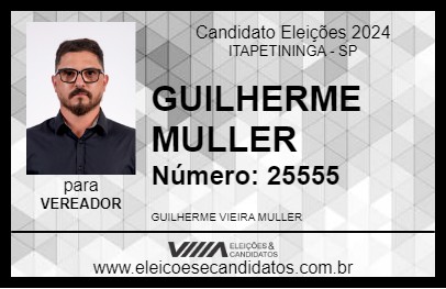 Candidato GUILHERME MULLER 2024 - ITAPETININGA - Eleições