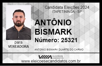 Candidato ANTÔNIO BISMARK 2024 - ITAPETININGA - Eleições