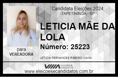 Candidato LETICIA MÃE DA LOLA 2024 - ITAPETININGA - Eleições