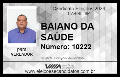 Candidato BAIANO DA SAÚDE 2024 - ITARIRI - Eleições