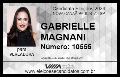 Candidato GABRIELLE MAGNANI 2024 - NOVA CANAÃ PAULISTA - Eleições