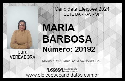 Candidato MARIA BARBOSA 2024 - SETE BARRAS - Eleições