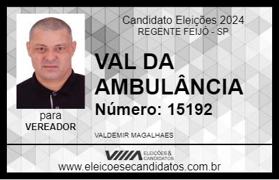 Candidato VAL DA AMBULÂNCIA 2024 - REGENTE FEIJÓ - Eleições