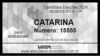 Candidato CATARINA 2024 - REGENTE FEIJÓ - Eleições