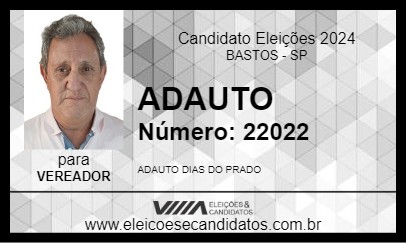 Candidato ADAUTO 2024 - BASTOS - Eleições