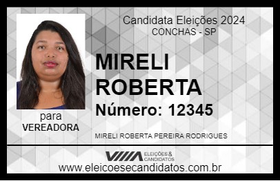 Candidato MIRELI ROBERTA 2024 - CONCHAS - Eleições