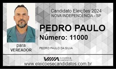 Candidato PEDRO PAULO 2024 - NOVA INDEPENDÊNCIA - Eleições