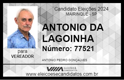 Candidato ANTONIO DA LAGOINHA 2024 - MAIRINQUE - Eleições