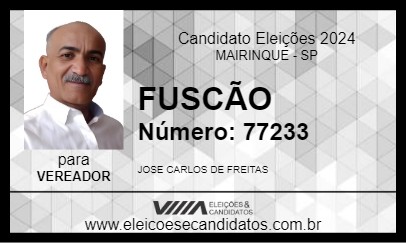 Candidato FUSCÃO 2024 - MAIRINQUE - Eleições