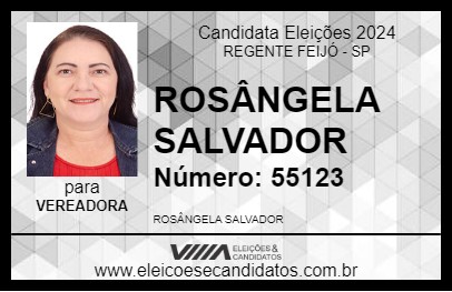 Candidato ROSÂNGELA SALVADOR 2024 - REGENTE FEIJÓ - Eleições