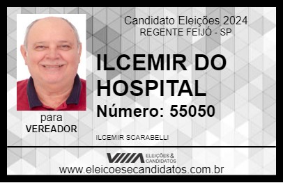 Candidato ILCEMIR DO HOSPITAL 2024 - REGENTE FEIJÓ - Eleições