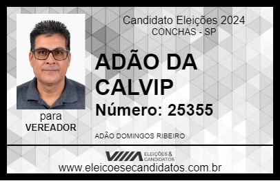 Candidato ADÃO DA CALVIP 2024 - CONCHAS - Eleições