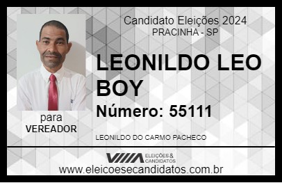 Candidato LEONILDO LEO BOY 2024 - PRACINHA - Eleições