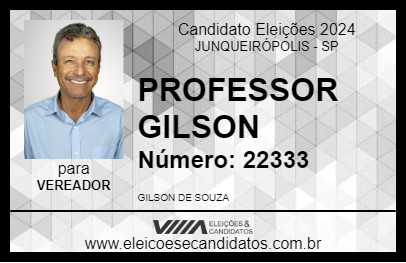 Candidato PROFESSOR GILSON 2024 - JUNQUEIRÓPOLIS - Eleições