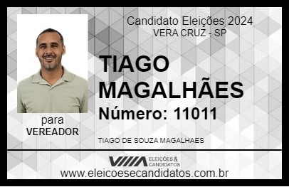 Candidato TIAGO MAGALHÃES 2024 - VERA CRUZ - Eleições