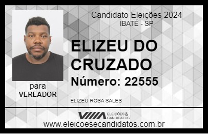 Candidato ELIZEU DO CRUZADO 2024 - IBATÉ - Eleições