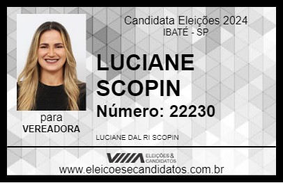 Candidato LUCIANE SCOPIN 2024 - IBATÉ - Eleições