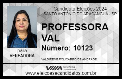 Candidato PROFESSORA VAL 2024 - SANTO ANTÔNIO DO ARACANGUÁ - Eleições