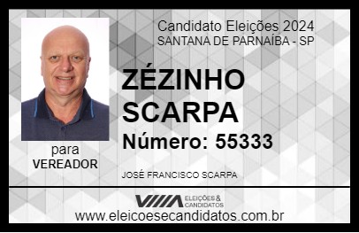 Candidato ZÉZINHO SCARPA 2024 - SANTANA DE PARNAÍBA - Eleições