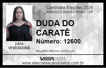 Candidato DUDA DO CARATÊ 2024 - AMÉRICO BRASILIENSE - Eleições