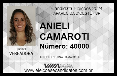 Candidato ANIELI CAMAROTI 2024 - APARECIDA D\OESTE - Eleições