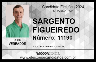 Candidato SARGENTO FIGUEIREDO 2024 - QUADRA - Eleições