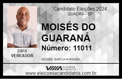 Candidato MOISÉS DO GUARANÁ 2024 - QUADRA - Eleições