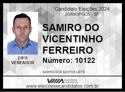 Candidato SAMIRO DO VICENTINHO FERREIRA 2024 - JOANÓPOLIS - Eleições